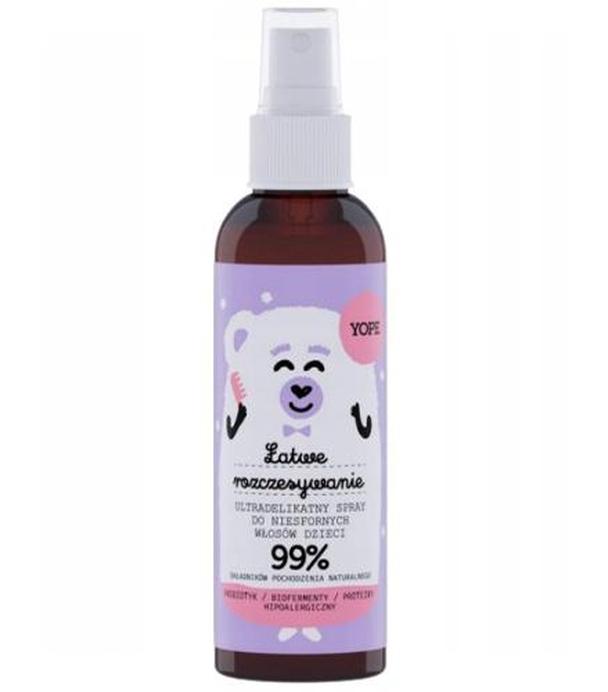 Yope Łatwe rozczesywanie ultradelikatny spray do niesfornych włosów dzieci, 150 ml, cena, opinie, właściwości