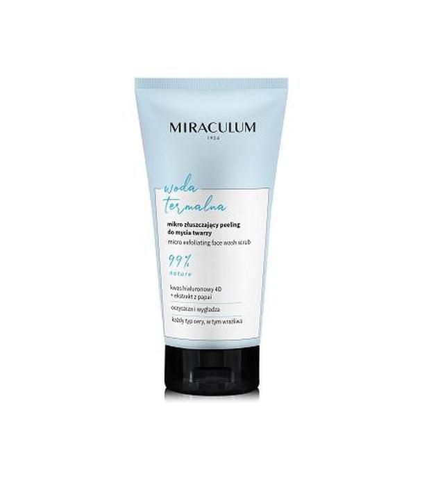 Miraculum Woda Termalna Mikro złuszczający peeling do mycia twarzy - 150 ml - cena, opinie, właściwości