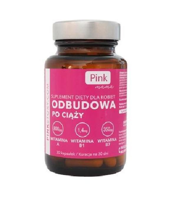 Pink Mama Odbudowa po ciąży, kapsułki, 30 sztuk