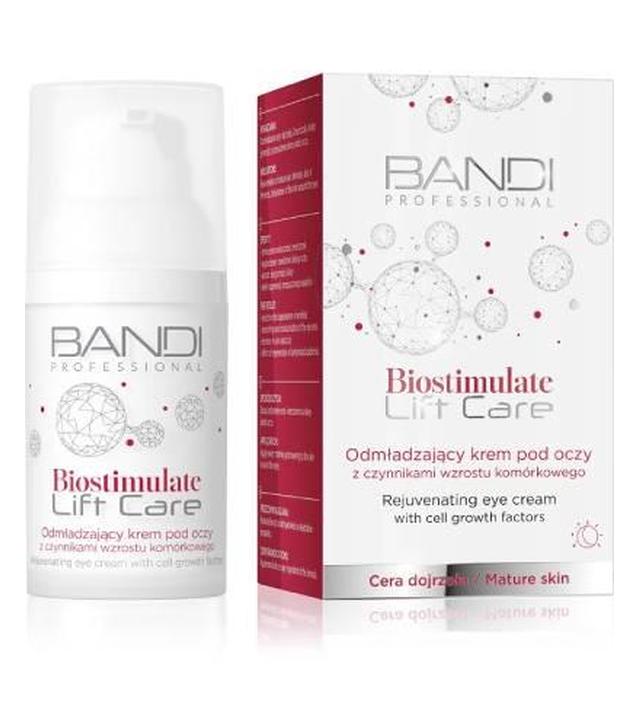 Bandi Biostimulate Lift Care Odmładzający krem pod oczy z czynnikami wzrostu komórkowego, 30 ml
