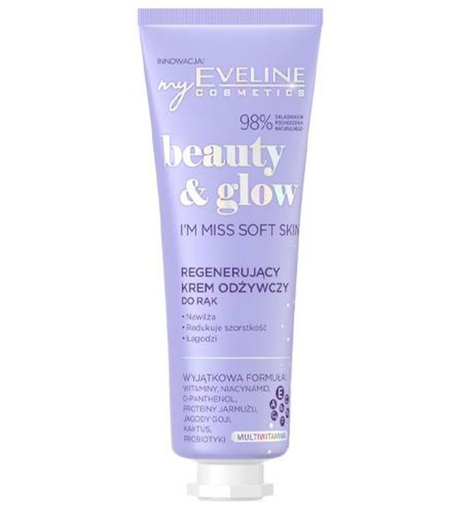Eveline Beauty & Glow Regenerujący Krem odżywczy do rąk, 50 ml, cena, opinie, własciwości