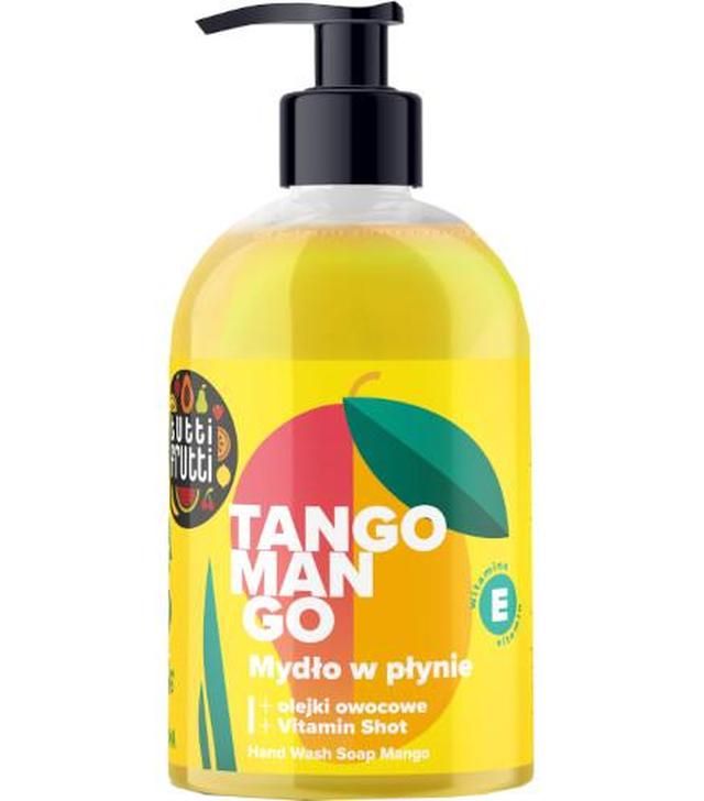 Tutti Frutti Tango Mango Mydło w płynie z olejkami owocowymi i witaminą E 500 ml