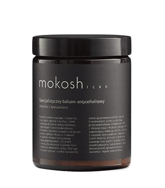 Mokosh Icon Specjalistyczny balsam antycellulitowy Wanilia z tymiankiem - 180 ml - cena, opinie, właściwości