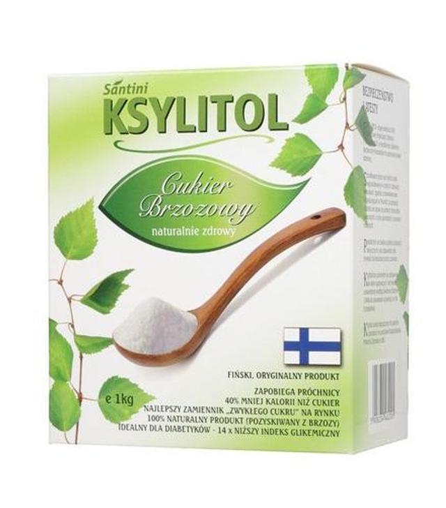 SANTINI Ksylitol - 1 kg - cukier brzozowy - cena, właściwości