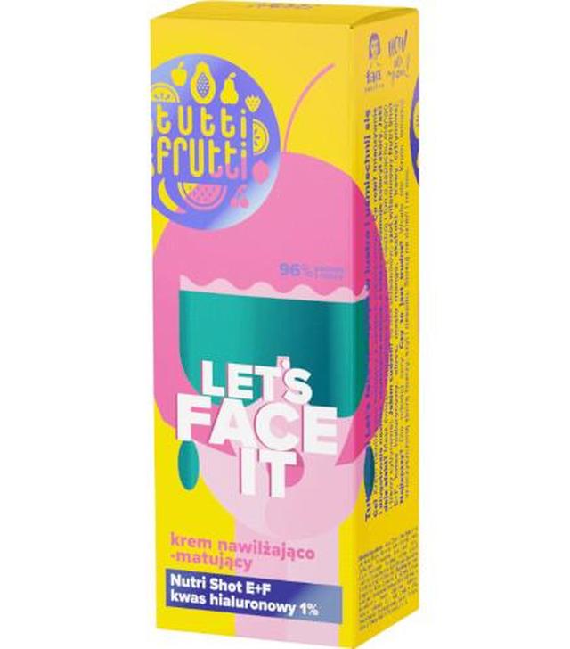 Tutti Frutti Let's Face It krem nawilżająco-matujący z kwasem hialuronowym 1% + Nutri Shot E+F 50 ml