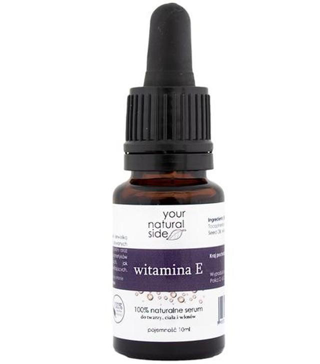 Your Natural Side Witamina E 100% naturalne serum do twarzy, ciała i włosów, 10 ml